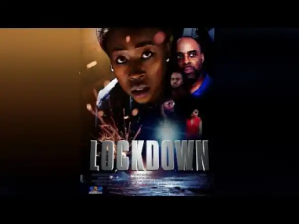Lock Down - 2019
